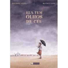 Livro - Ela tem olhos de céu