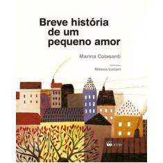 Livro - Breve história de um pequeno amor