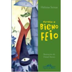 Livro - Histórias de bicho feio