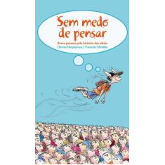 Livro - Sem medo de pensar