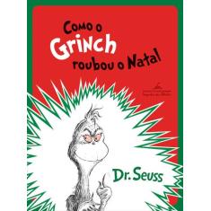 Livro - Como o Grinch roubou o Natal