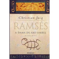 Livro - Ramsés: A dama de Abu-Simbel (Vol. 4)