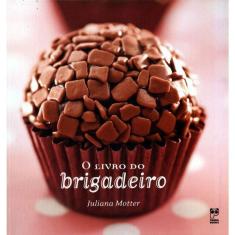 O Livro Do Brigadeiro
