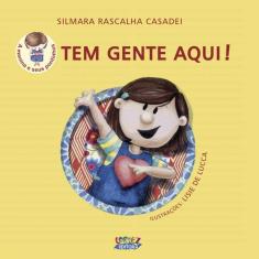 Livro - Tem gente aqui!
