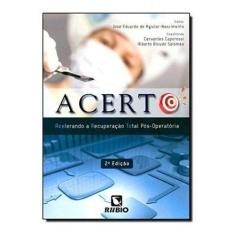 Livro ACERTO - Acelerando a Recuperação Total Pós-Operatória - Editora