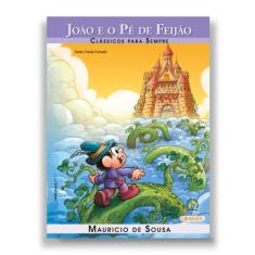 Livro - Turma da Mônica - Clássicos para Sempre - João e o Pé de Feijã
