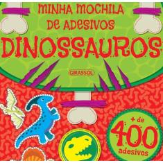 Livro - Minha Mochila De Adesivos - Dinossauros