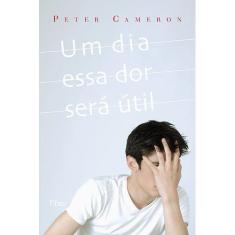 Livro - Um dia essa dor será útil