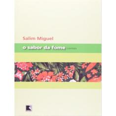 O Sabor Da Fome
