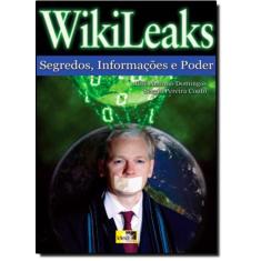 Wikileaks - Segredos, Informações e Poder - IDEA EDITORA, 3