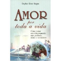 Amor Por Toda A Vida