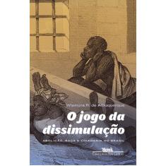 O jogo da dissimulação