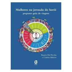 Mulheres Na Jornada Do Herói