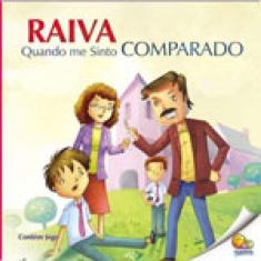 Controle Sua Raiva: Raiva Quando Me Sinto Comparado (Nível 4 / Paradidáticos Todolivro)