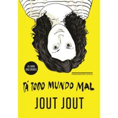 Tá Todo Mundo Mal