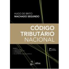 Livro - Código Tributário Nacional - 7ª Edição 2018