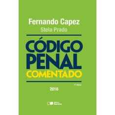 Livro - Código Penal Comentado - 7ª Edição 2016