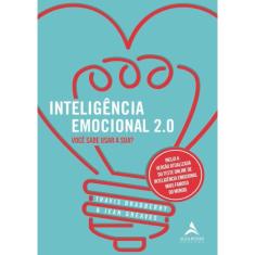 Inteligencia Emocional 2.0 - Voce Sabe Usar A Sua?