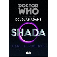 Doctor Who: Shada: A aventura perdida de Douglas Adams