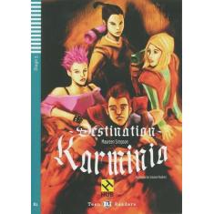 Destination Karminia - Hub Teen Readers - Stage 3 - Book With Audio CD
