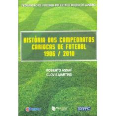 Historia Dos Campeonatos Cariocas De Futebol 1906