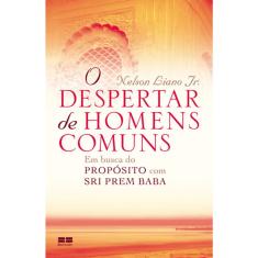 O Despertar De Homens Comuns