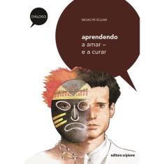 Livro - Aprendendo a amar - E a curar