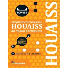 Livro - Pequeno Dicionário Houaiss da Língua Portuguesa - Moderna