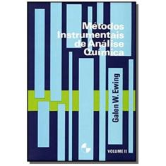 Metodos Instrumentais De Analise Quimica Volume 2