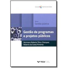 Gestão de Programas e Projetos Públicos - FGV, 3