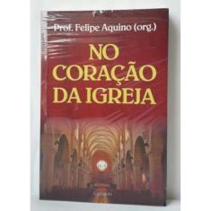No Coracao Da Igreja