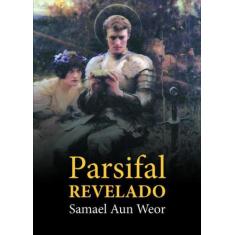 Parsifal Revelado: Mensagem De Natal De 1970-71