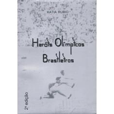 Livro - Heróis olímpicos brasileiros