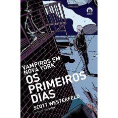 Os primeiros dias (Vol. 1)
