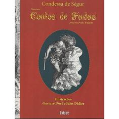 Contos de Fadas. Condessa de Ségur
