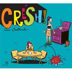 Livro - Crésh!