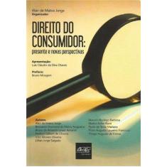 Direito do Consumidor: Presente e Novas Perspectivas - DEL REY LIVRARI
