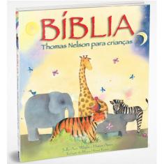 Biblia Thomas Nelson Para Criancas - Versao Gift