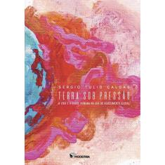 Livro - Terra sob pressão