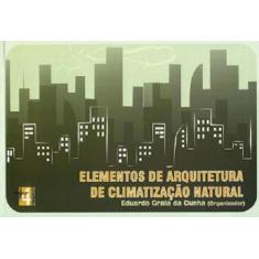 Elementos de Arquitetura de Climatização Natural