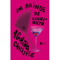 Livro - Um brinde de cianureto