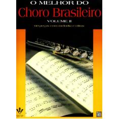 Livro - O Melhor Do Choro Brasileiro - Volume Ii