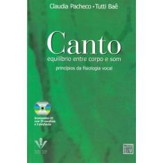 Livro - Canto - Equilíbrio entre corpo e som
