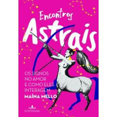 Livro - Encontros astrais