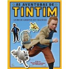 Aventuras de Tintim, as - Livro de Adesivos Reutilizaveis - RAI EDITOR