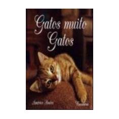 Gatos Muito Gatos - PAZ DE ESPIRITO