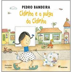 Cidinha E A Pulga Da Cidinha