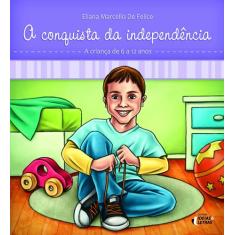 Livro - A conquista da independência