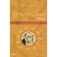 Seu Horóscopo Chinês Para 2016 - BEST SELLER, 3