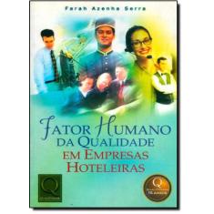 Fator Humano da Qualidade em Empresas Hoteleiras - QUALITYMARK, 3